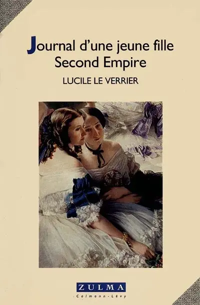 Journal d'une jeune fille Second Empire : 1866-1878