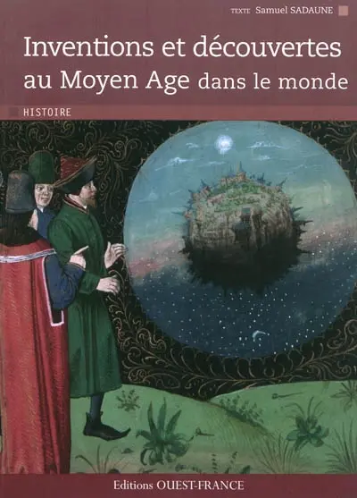 Inventions et découvertes au Moyen Age dans le monde