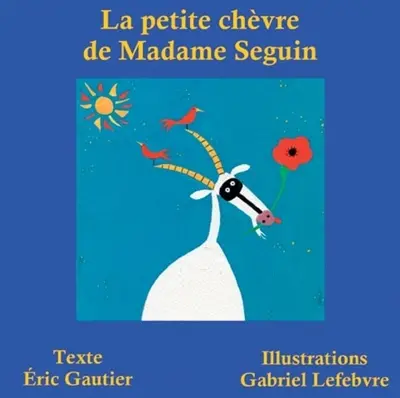 La petite chèvre de madame Seguin