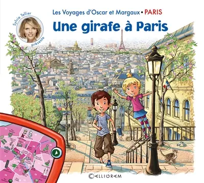 Les voyages d'Oscar et Margaux. Vol. 6. Une girafe à Paris