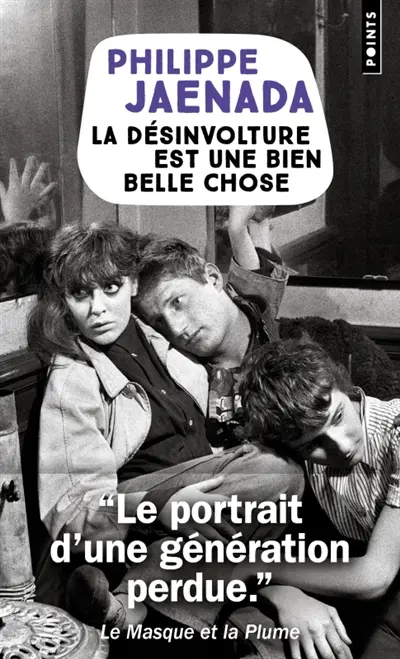 La désinvolture est une bien belle chose