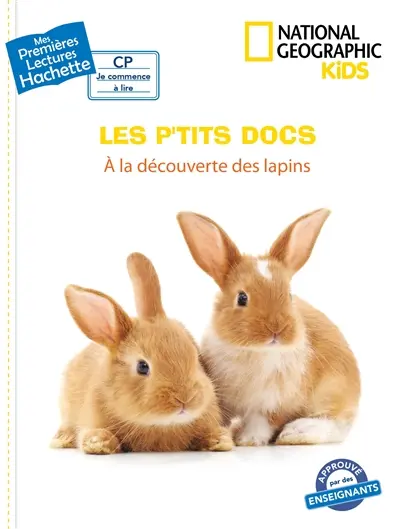 Les p'tits docs. A la découverte des lapins