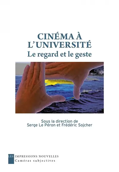 Cinéma à l'université : le regard et le geste