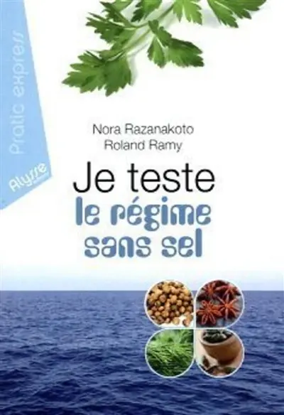 Je teste le régime sans sel