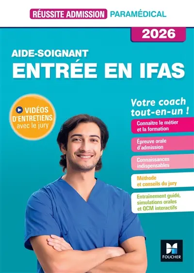 Aide-soignant, entrée en IFAS : votre coach tout-en-un ! : 2026