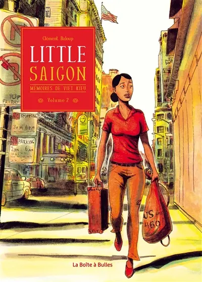 Mémoires de Viet Kieu. Vol. 2. Little Saigon