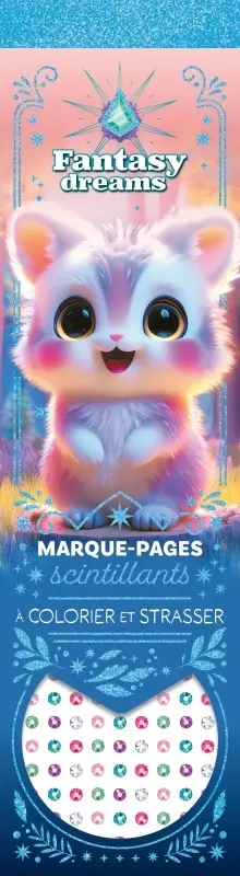 Fantasy dreams : marque-pages scintillants à colorier et strasser : bleu