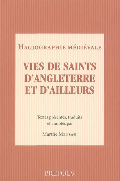 Vie de saints d'Angleterre et d'ailleurs