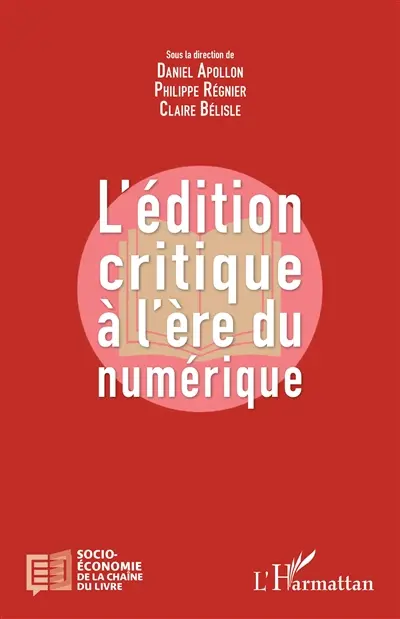 L'édition critique à l'ère du numérique