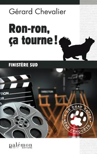 Le chat Catia mène l'enquête. Vol. 2. Ron-ron, ça tourne !