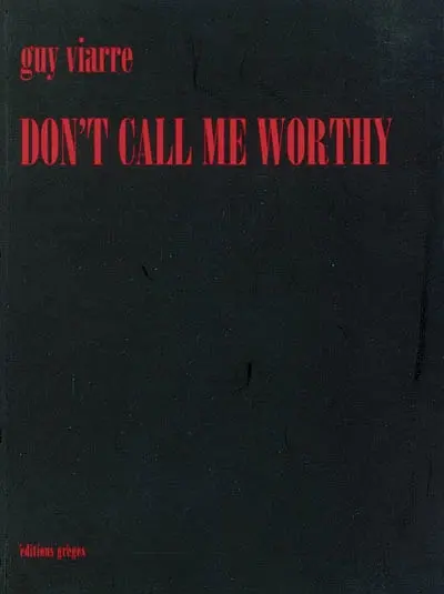 Don't call me worthy