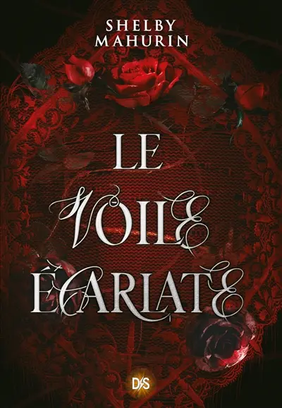 Le voile écarlate. Vol. 1