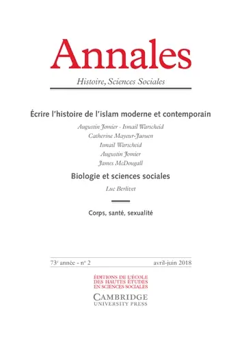 Annales, n° 2 (2018). Ecrire l'histoire de l'islam moderne et contemporain