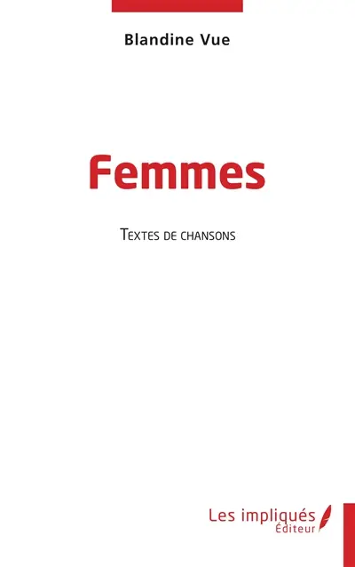 Femmes : textes de chansons