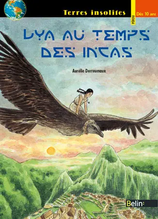 Lya au temps des Incas