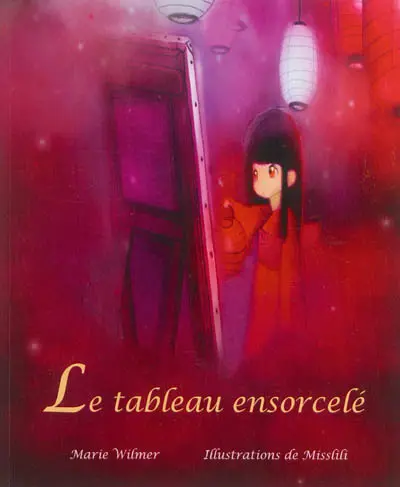 Le tableau ensorcelé