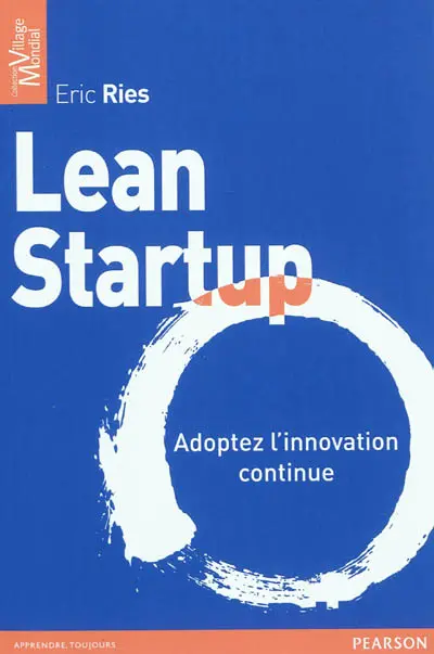 Lean startup : adoptez l'innovation continue
