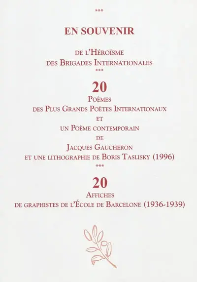 La passion de la liberté : l'épopée des Brigades internationales, 1936-1939