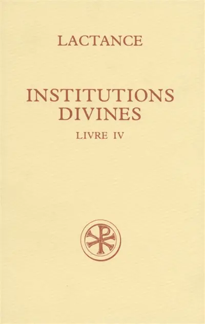 Institutions divines. Vol. 4