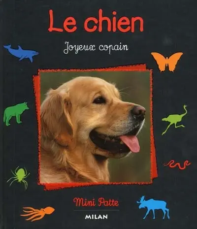 Le chien, joyeux copain