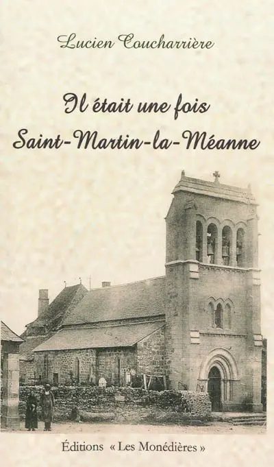 Il était une fois Saint-Martin-la-Méanne