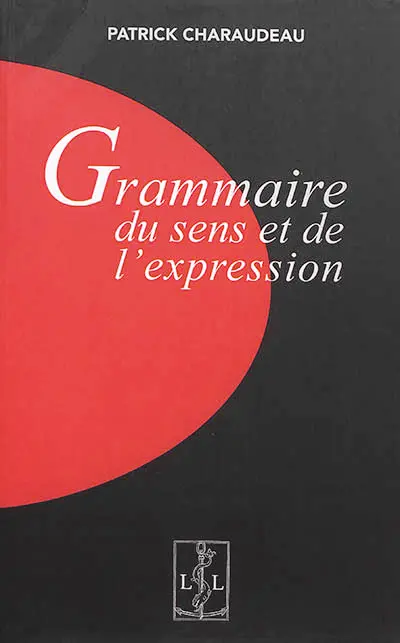 Grammaire du sens et de l'expression