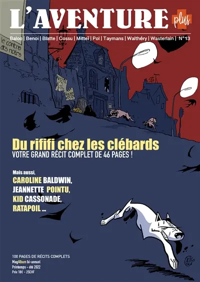 L'aventure plus, n° 13. Du rififi chez les clébards