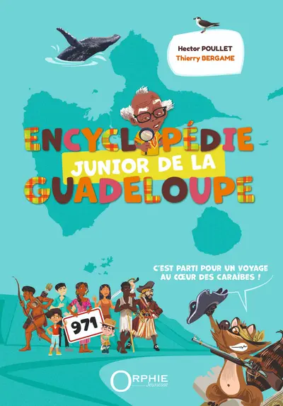 Encyclopédie junior de la Guadeloupe