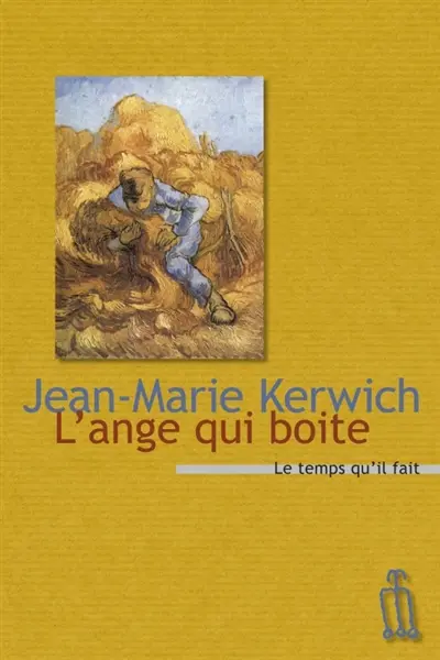 L'ange qui boite. Les jours simples