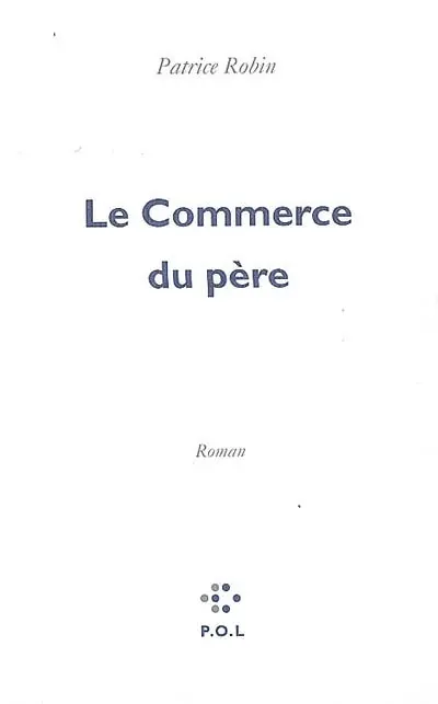 Le commerce du père