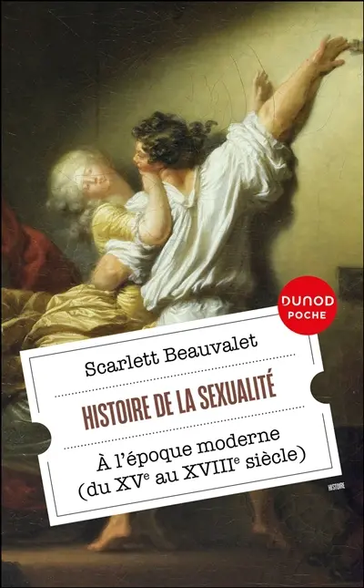 Histoire de la sexualité : à l'époque moderne (du XVe au XVIIIe siècle)