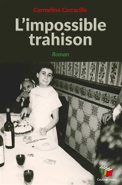 L'impossible trahison