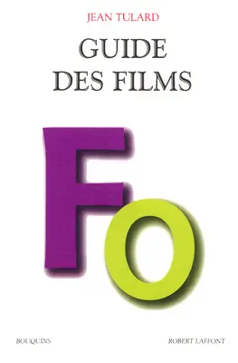 Guide des films. Vol. 2. F-O