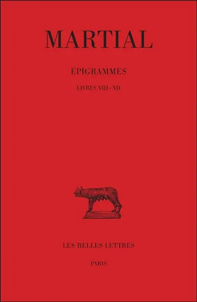 Epigrammes. Vol. 2-1. Livres VIII-XII