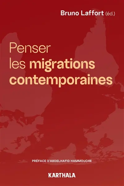 Penser les migrations contemporaines