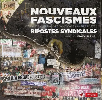 Nouveaux fascismes : ripostes syndicales