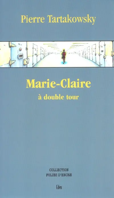 Marie-Claire à double tour