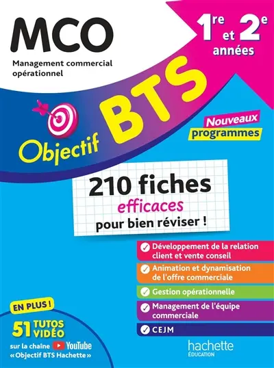 BTS MCO, management commercial opérationnel, 1re et 2e années : 210 fiches efficaces pour bien réviser ! : nouveaux programmes
