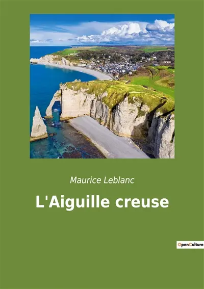 L'Aiguille creuse