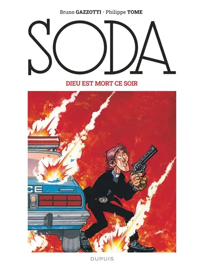 Soda. Vol. 4. Dieu est mort ce soir