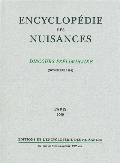 Encyclopédie des nuisances : discours préliminaire (novembre 1984)