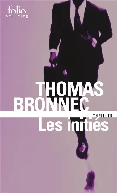 Les initiés : thriller