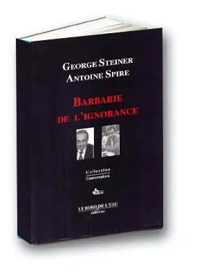 Barbarie de l'ignorance : juste l'ombre d'un certain ennui