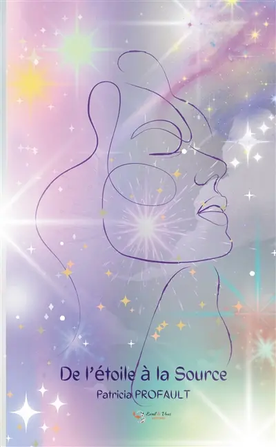 De l'étoile à la Source : Conte et voyage initiatique