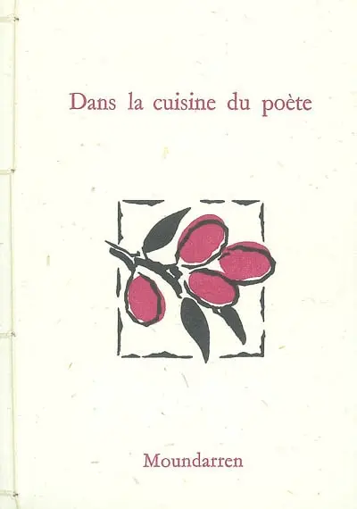Dans la cuisine du poète : poèmes