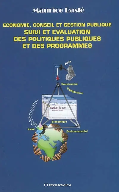 Economie, conseil et gestion publique : suivi et évaluation des politiques publiques et des programmes