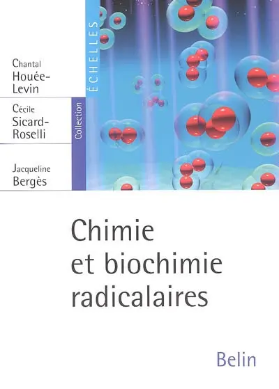 Chimie et biochimie radicalaires