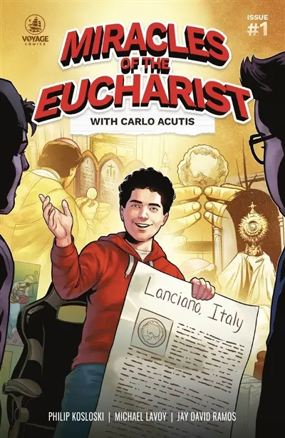 Les miracles de l'Eucharistie avec Carlo Acutis. Vol. 1