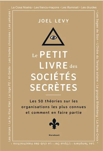 Le petit livre des sociétés secrètes