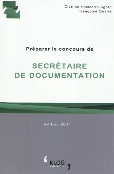Préparer le concours de secrétaire de documentation